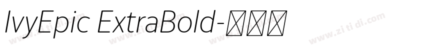 IvyEpic ExtraBold字体转换